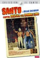 Santo y Blue Demon Contra Drcula y el Hombre Lobo