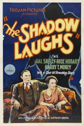 SHADOW LAUGHS, THE