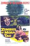 ZOMBIES OF MORA TAU